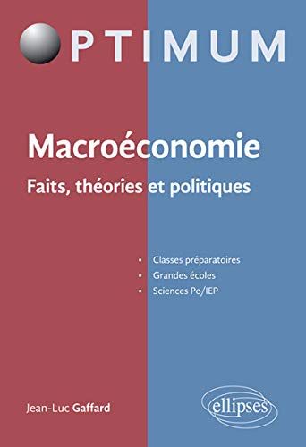 Macroéconomie Faits Théories et Politiques Macroéconomie Faits Théories et Politiques