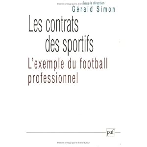 Les Contrats des sportifs : L'Exemple du football professionnel Livre en Ligne - Telecharger Ebook