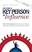 Become a Key Person of Influence by Daniel Priestly