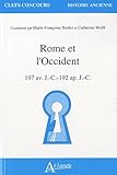 Image de Rome et l'Occident : 197 av. J.-C.-192 ap. J.-C.