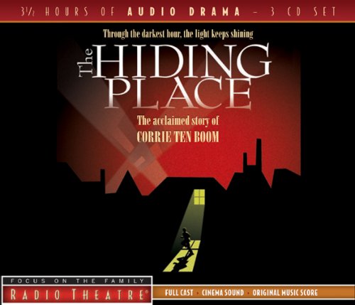 The Hiding Place: Through the Darkest Hour, the Light Keeps Shining