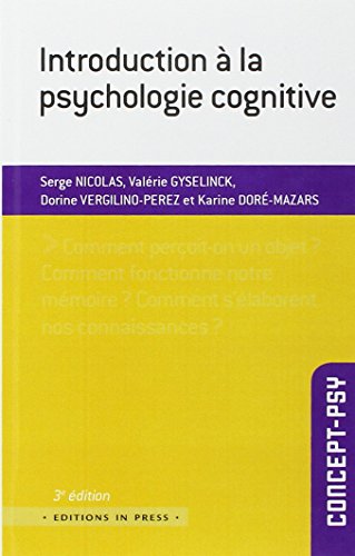 Introduction à la psychologie cognitive Introduction à la psychologie cognitive