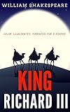Image de King Richard III: Color Illustrated, Formatted for E-Readers (Unabridged Version) (English Edition)