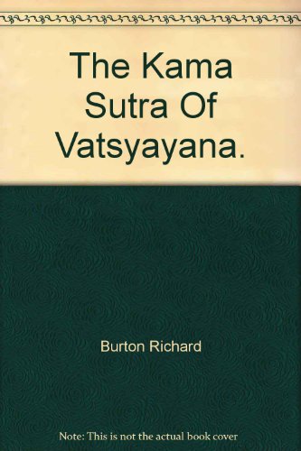 Télécharger THE KAMA SUTRA OF VATSYAYANA. PDF