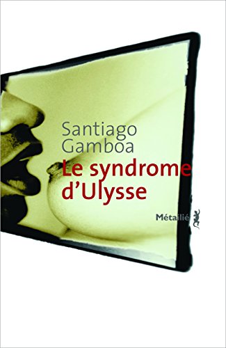 couverture de : Le Syndrome d'Ulysse 