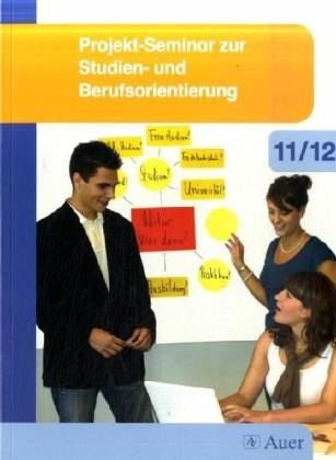 Download Projekt-Seminar zur Studien- und Berufsorientierung Download Projekt-Seminar zur Studien- und Berufsorientierung