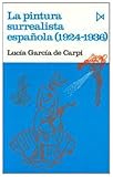 Image de La pintura surrealista espa?ola (1924-1936)
