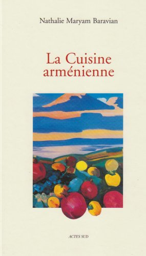 Download La Cuisine arménienne Download La Cuisine arménienne