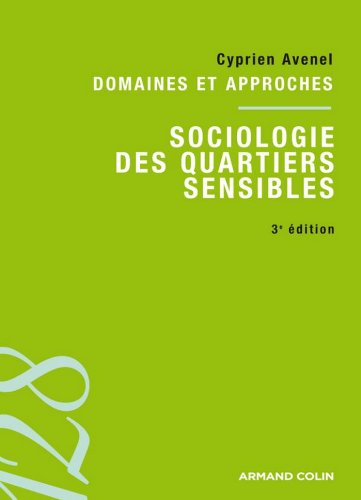 Download Sociologie des quartiers sensibles (128)
