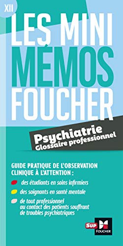 Télécharger Les mini memos Foucher - Glossaire de psychiatrie - Révision PDF Ebook En Ligne