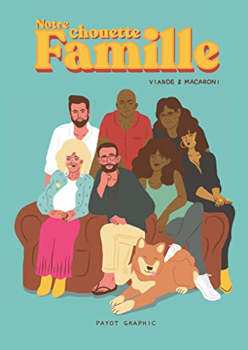 Télécharger Notre chouette famille: Viande & macaroni Gratuit