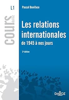 jaquette livre Les relations internationales de 1945 à nos jours - 3e éd.: Cours