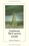Bücher Neuerscheinungen 2022 - Licht von Anthony McCarten