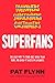 Superfans: The Easy Way to Stand Out, Grow Your Tribe, and Build a Successful Business by 