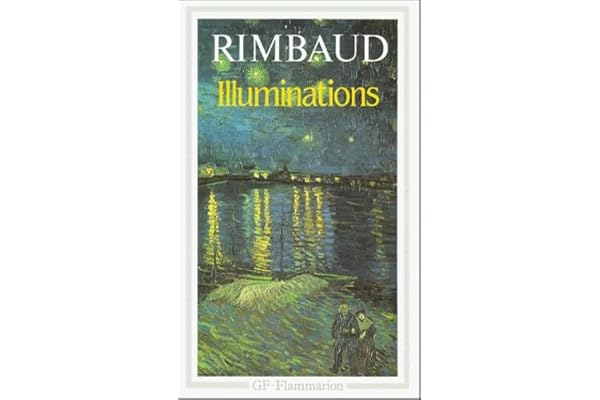 Rimbaud : Oeuvres, tome 3 : Illuminations, Correspondance, 1873-1891
