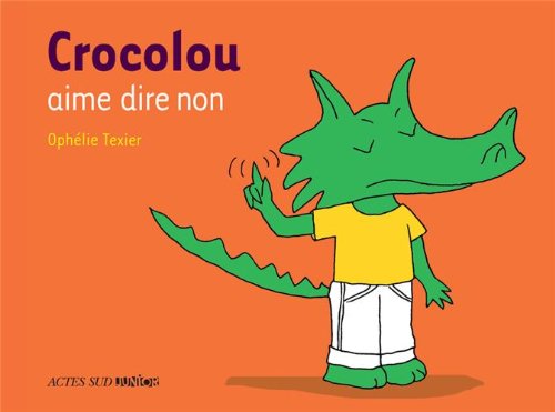 couverture de : Crocolou aime dire non