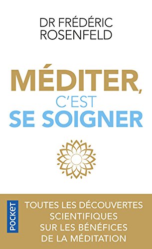 Download Méditer, c'est se soigner Download Méditer, c'est se soigner