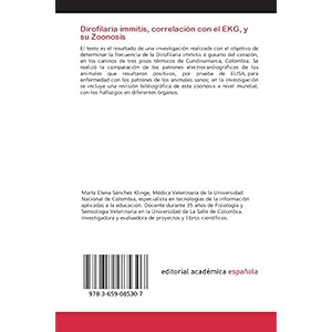 Dirofilaria immitis, correlación con el EKG, y su Zoonosis: Investigacion en Dirofilaria immitis en caninos (Zoonosis) y sus parámetros electrocardi