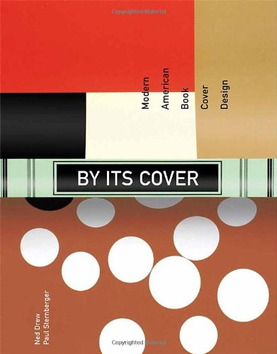 Download By Its Cover: Modern American Book Cover Design Download By Its Cover: Modern American Book Cover Design