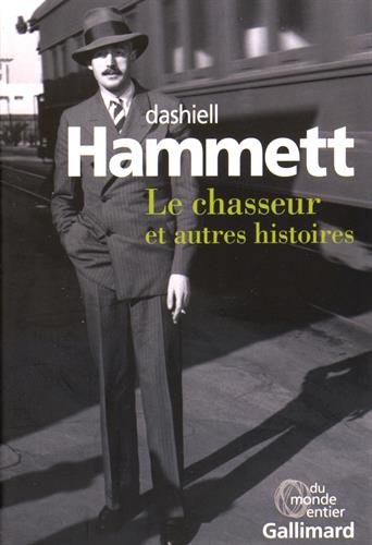 couverture de : Le chasseur et autres histoires