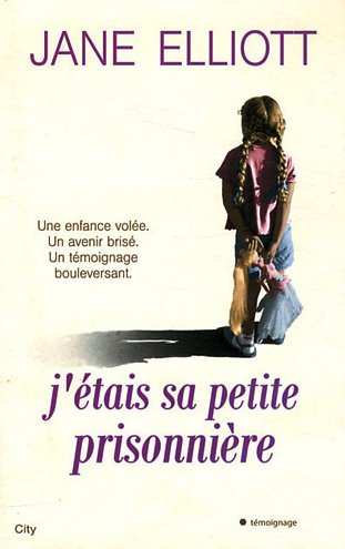 J'étais sa petite prisonnière en ligne J'étais sa petite prisonnière en ligne
