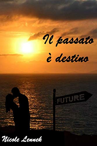 Nicole Lennek - Il passato è destino (2018)