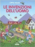 Le invenzioni dell'uomo