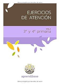 Ejercicios de Atención para 3º y 4º de Primaria. Volumen 2