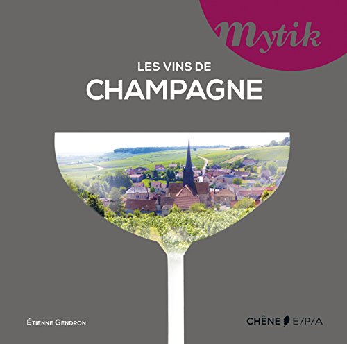 Les  vins de Champagne