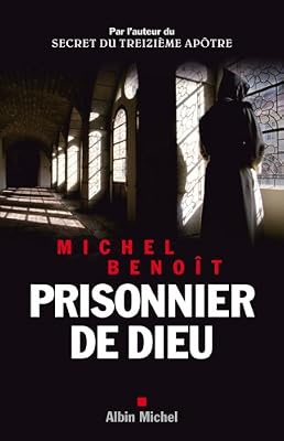 ALBIN MICHEL Prisonnier de Dieu