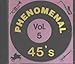Produktbild Phenomenal 45's: 50's & 60's Vocal Groups, Vol. 5 by Condors
