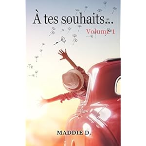 A tes souhaits (French Edition)