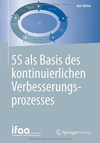 Preisvergleich Produktbild 5S als Basis des kontinuierlichen Verbesserungsprozesses (ifaa-Edition)