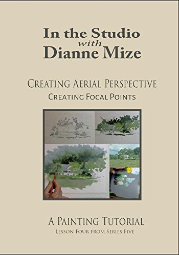 Preisvergleich Produktbild Creating Aerial Perspective: Creating Focal Points