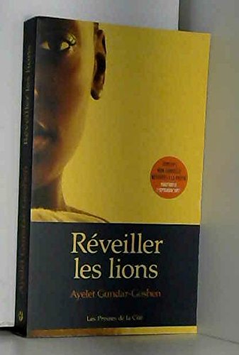 couverture de : R&eacute;veiller les lions