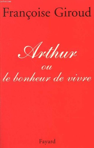 couverture de : Arthur ou Le bonheur de vivre