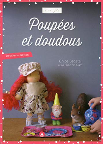 Télécharger Poupées et doudous - 2ème Edition Francais PDF