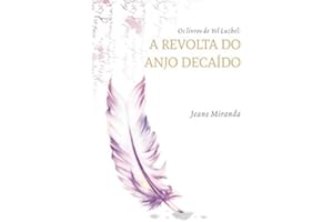 Os livros de Yel Luzbel: A revolta do anjo decaído