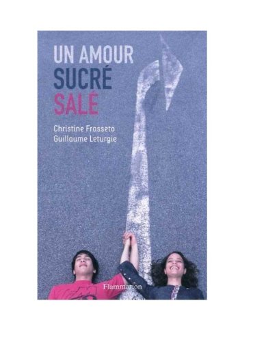 couverture de : Un amour sucr&eacute;-sal&eacute;