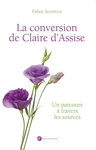Book's Cover of La conversion de Claire d´Assise