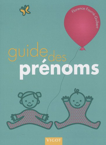 couverture de : Guide des pr&eacute;noms