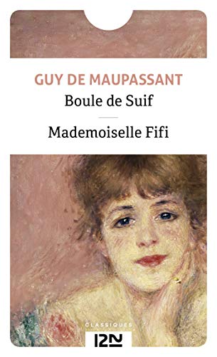 Boule de Suif (Classiques t. 12350) Boule de Suif (Classiques t. 12350)