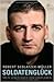 Soldatenglück: Mein Leben nach dem Überleben ( 2. März 2012 ) by 