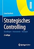 Image de Strategisches Controlling: Grundlagen - Instrumente - Konzepte