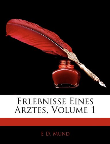Erlebnisse Eines Arztes, I Band