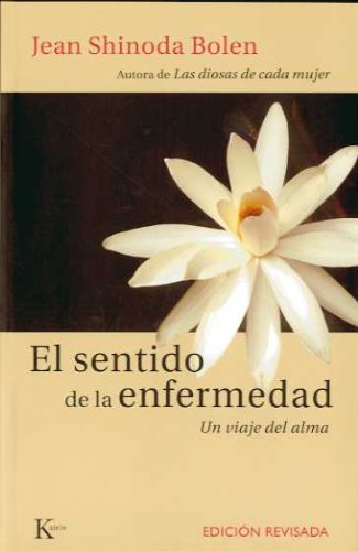 Download El sentido de la enfermedad: Un viaje del alma (ensayo) Download El sentido de la enfermedad: Un viaje del alma (ensayo)