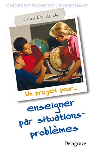 Télécharger Enseigner par situations-problèmes Livre PDF Gratuit