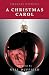 A Christmas Carol (English Edition) by Neil Duffield