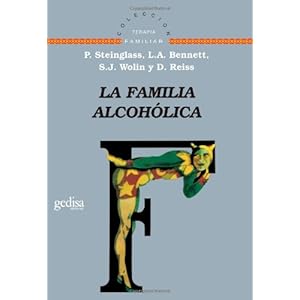 La Familia Alcoholica (Terapia Familiar)