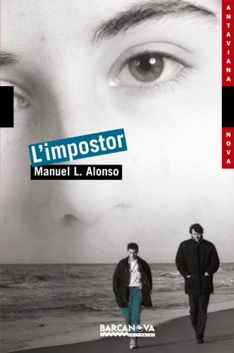 L'impostor (Llibres infantils i juvenilsAntavianaAntaviana Nova)